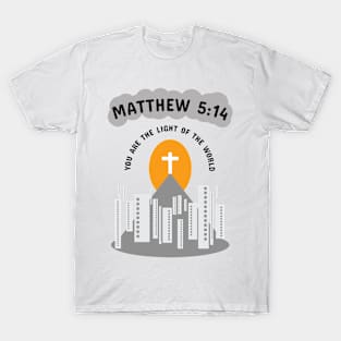 Light of the world bible verse Tshirt T-Shirt